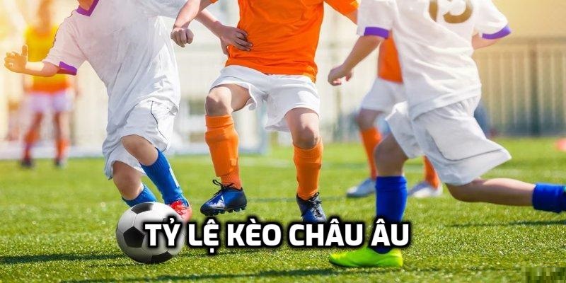 Tỷ lệ kèo châu âu - Cập nhật mới nhất tại nhà cái FB88