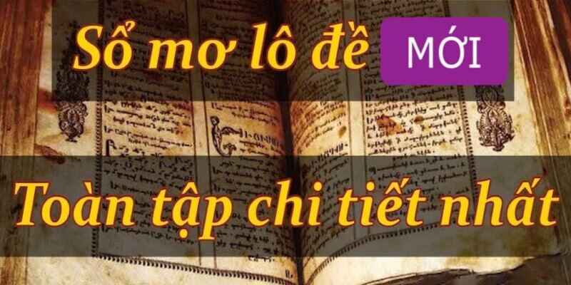 Giải đáp sổ mơ là gì và những con số thần tài từ FB88
