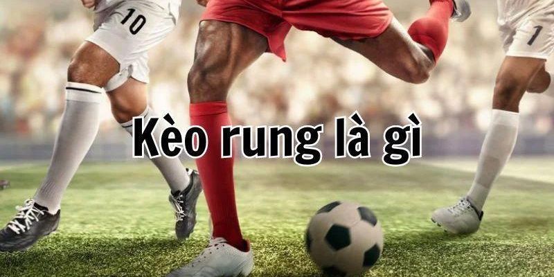 Trận đấu nào thì thích hợp để đánh rung?