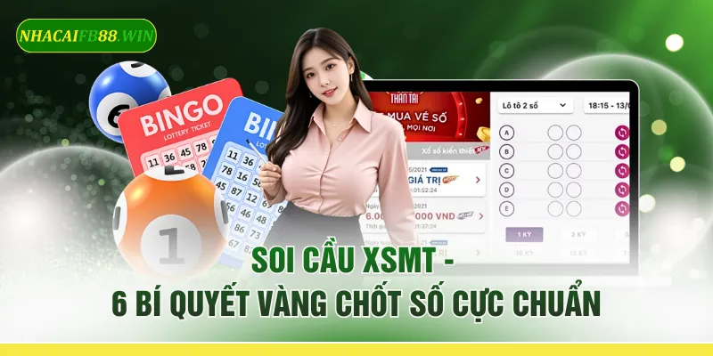 Soi Cầu XSMT - 6 Bí Quyết Vàng Chốt Số Cực Chuẩn