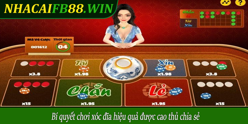 Bí quyết chơi xóc đĩa hiệu quả được cao thủ chia sẻ