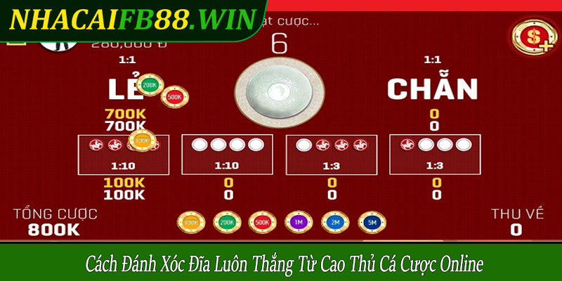 cách đánh xóc đĩa