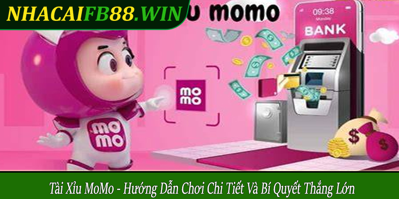 tài xỉu MoMo